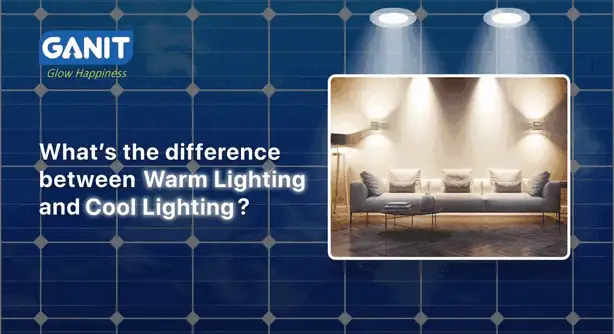 What’s the difference between Warm Lighting and Cool Lighting?