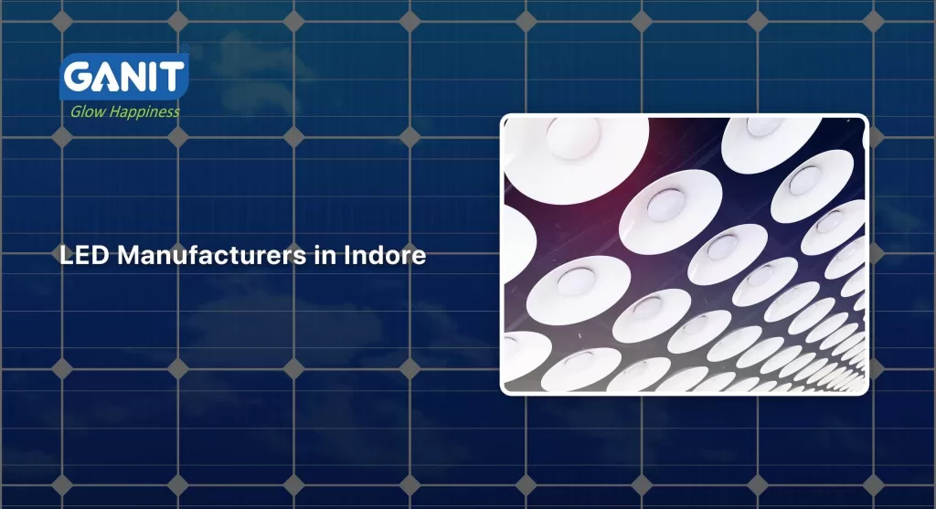 led manufacturers in indore