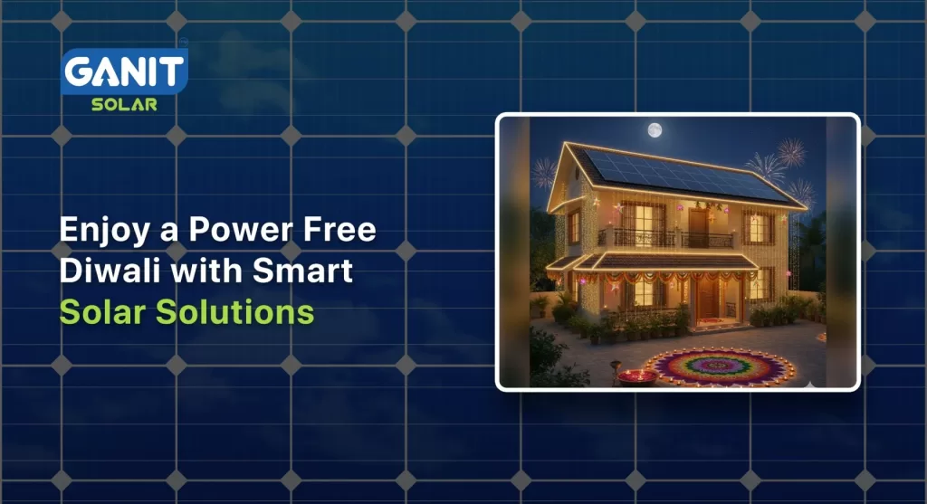 Enjoy a Power Free Diwali with Smart Solar Solutions