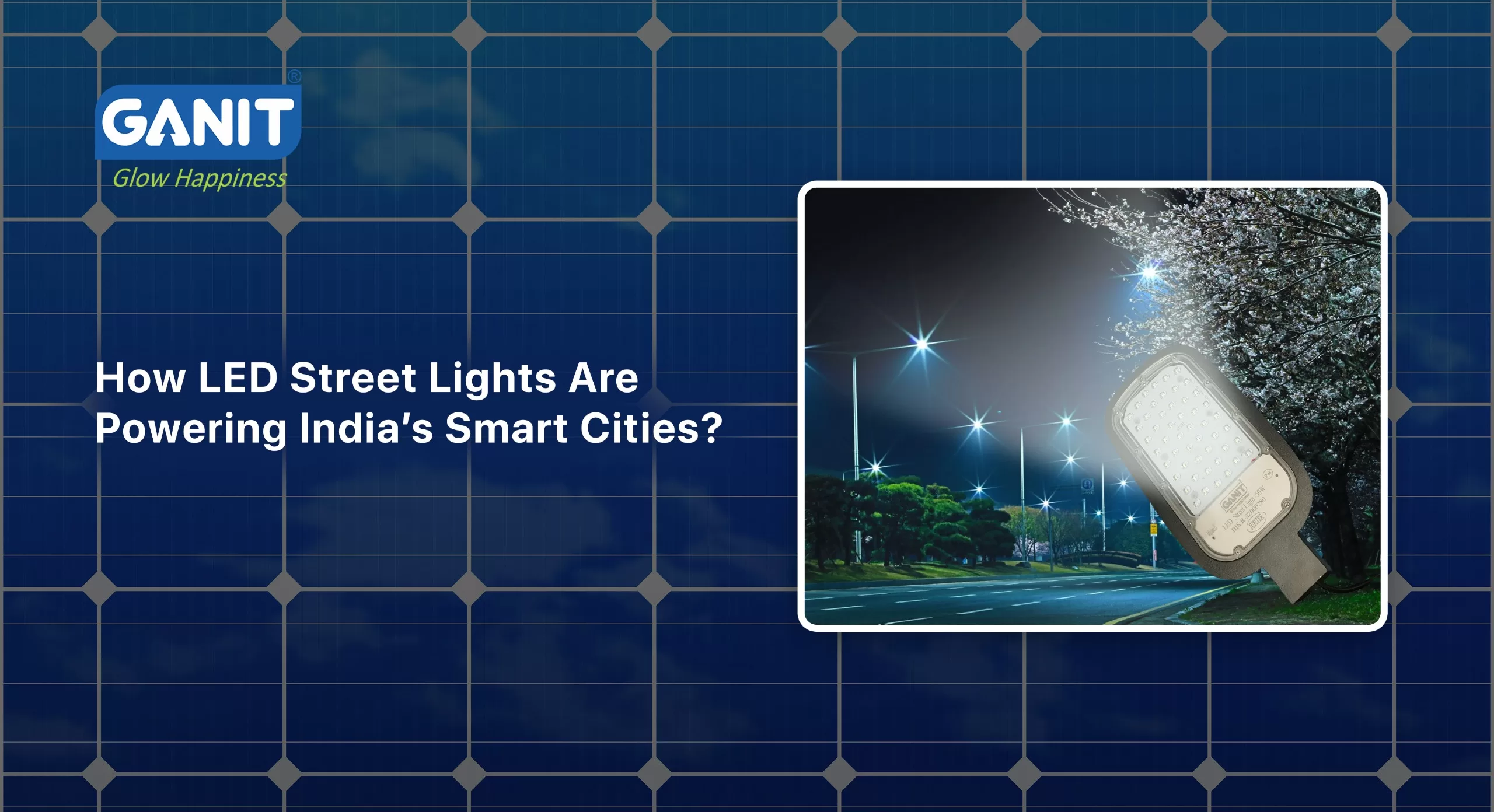 How LED Street Lights Are Powering India’s Smart Cities?