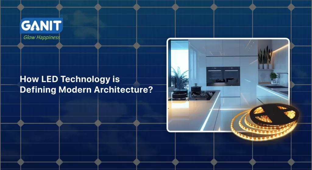 How LED Technology is Defining Modern Architecture
