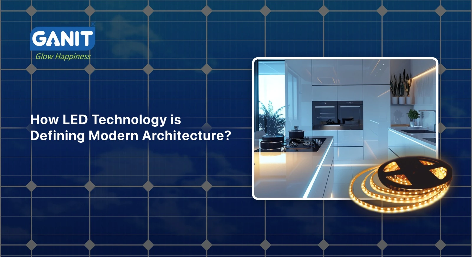 How LED Technology is Defining Modern Architecture